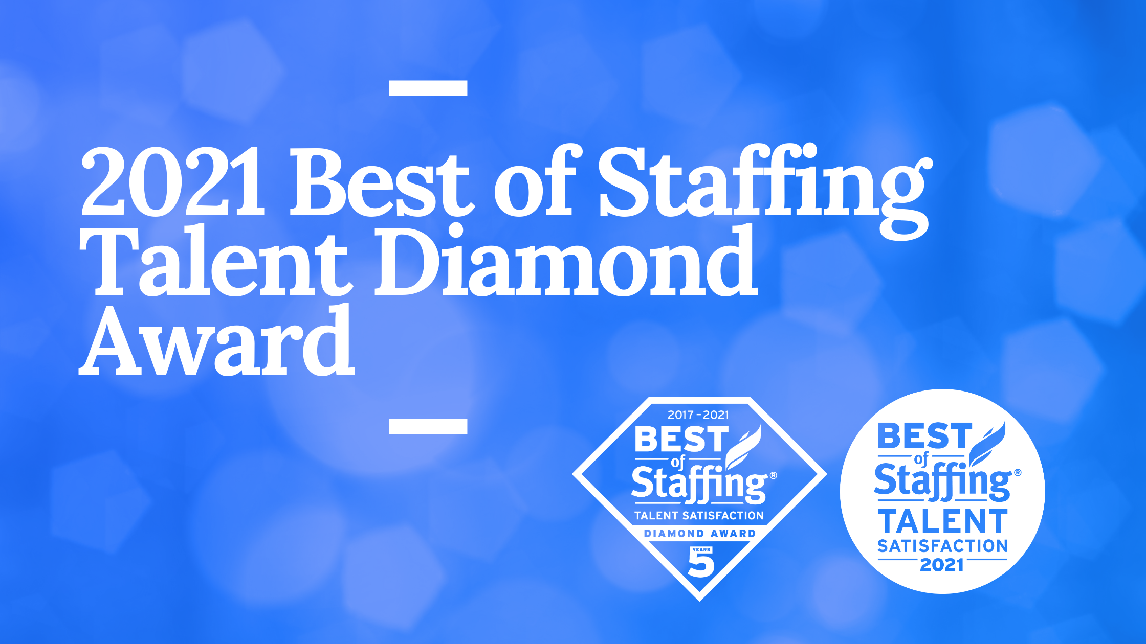 Sparks Group Wins Clearlyrateds 2021 Best Of Staffing Talent Diamond